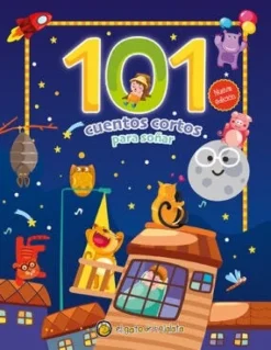 101 CUENTOS - CORTOS PARA SOÑAR