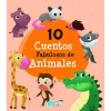 10 CUENTOS FABULOSOS DE ANIMALES