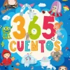 365 CUENTOS UNO PARA CADA DIA DEL AÑO