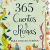 365 CUENTOS Y RIMAS PARA FELICES SUENOS