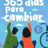 365 DÍAS PARA CAMBIAR
