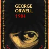 1984: GEORGE ORWELL