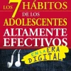 7 HABITOS DE LOS ADOLESCENTES ALTAMENTE