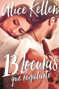 13 LOCURAS QUE REGALARTE