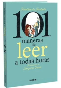 101 MANERAS DE LEER A TODAS HORAS