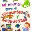 384 PAGINAS: MI PRIMER LIBRO DE PREGUNTAS Y RESPUESTAS