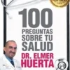 100 PREGUNTAS SOBRE TU SALUD