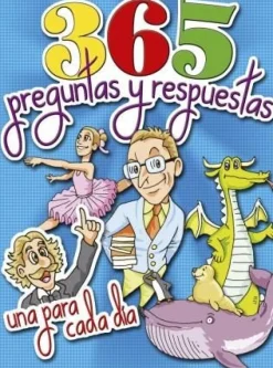 365 PREGUNTAS Y RESPUESTAS UNA PARA CADA DIA