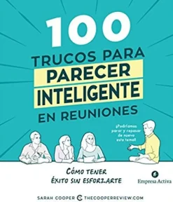 100 TRUCOS PARA PARECER INTELIGENTE REUNIONES