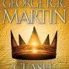 A CLASH OF KINGS: A SONG OF ICE AND FIRE, BOOK 2