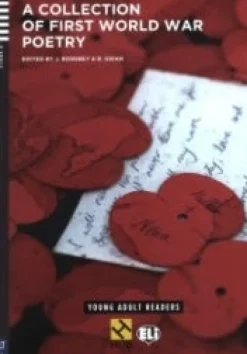 A COLLECTION OF FIRST WORLD WAR POETRY - HUB YOUNG ADULT READERS 6 W / AUDIO CD