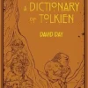 A DICTIONARY OF TOLKIEN