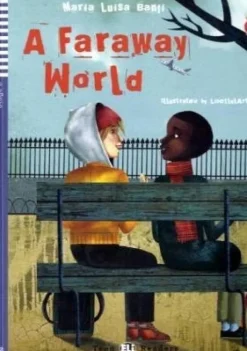 A FARAWAY WORLD - HUB TEEN READERS 2 W / AUDIO CD