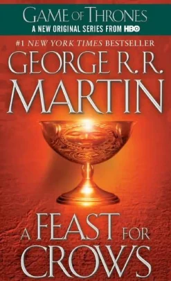 A FEAST FOR CROWS (PART A): A SONG OF ICE AND FIRE, BOOK 4