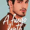 A FUEGO LENTO (HRNO MARTI 2)