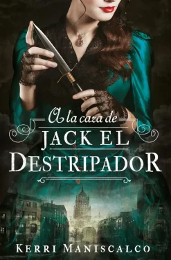 A LA CAZA DE JACK EL DESTRIPADOR