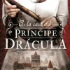 A LA CAZA DEL PRÍNCIPE DRÁCULA