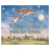 A LAS ESTRELLAS PIDO UN DESEO