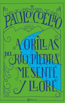 A ORILLAS DEL RÍO PIEDRA ME SENTÉ Y LLORÉ