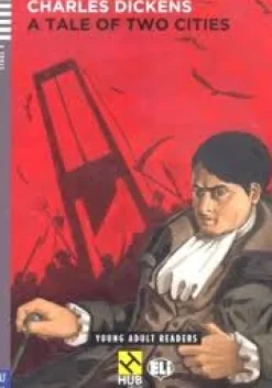 A TALE OF TWO CITIES - HUB YOUNG ADULT READERS 4 W / AUDIO CD