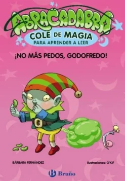 ABRACADABRAS COLE DE MAGIA NO MAS PEDOS GODOFREDO
