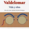 ABRAHAM VALDELOMAR: VIDA Y OBRA