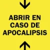 ABRIR EN CASO DE APOCALIPSIS