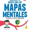 ACELERA TU MENTE CON LOS MAPAS MENTALES