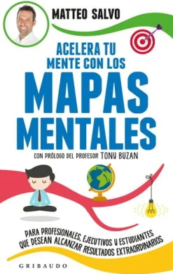 ACELERA TU MENTE CON LOS MAPAS MENTALES