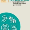 ACTIVIDAD DE FISCALIZACIÓN EN EL PROCEDIMIENTO ADMINISTRATIVO PERUANO