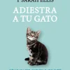 ADIESTRA  TU GATO