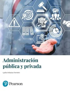 ADMINISTRACION PUBLICA Y PRIVADA
