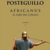 AFRICANUS. EL HIJO DEL CONSUL