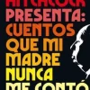 ALFRED HITCHCOCK PRESENTA: CUENTOS QUE M