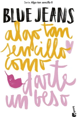 ALGO TAN SENCILLO COMO DARTE UN BESO