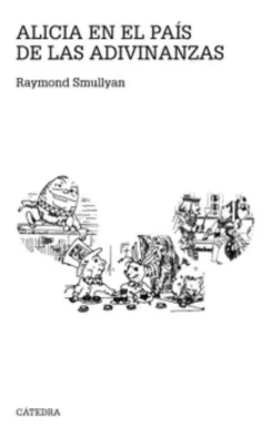 ALICIA EN EL PAIS DE LAS ADIVINANZAS