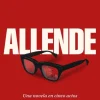 ALLENDE. NOVELA EN CINCO ACTOS, UNA