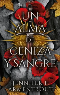 ALMA DE CENIZA Y SANGRE, UN
