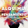ALQUIMIA DEL PENSAMIENTO, LA