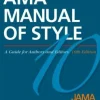 AMA MANUAL OF STYLE: A GUIDE FOR AUTHORS AND EDITORS
