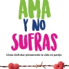 AMA Y NO SUFRAS