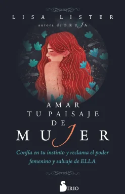 AMAR TU PAISAJE DE MUJER