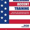 AMERICAN ACCENT TRAINING 4ED.