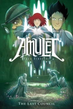 AMULET 4: THE LAST COUNCIL