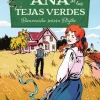 ANA DE LAS TEJAS VERDES 9. BIENVENIDA
