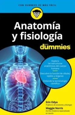ANATOMÍA Y FISIOLOGÍA PARA DUMMIES