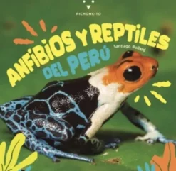 ANFIBIOS Y REPTILES DEL PERU