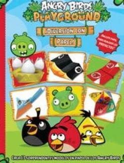 ANGRY BIRDS PLAYGROUND: ¡DIVERSION CON PAP