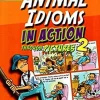 ANIMAL IDIOMS IN ACTION 2