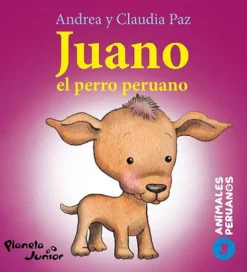 ANIMALES PERUANOS 3. JUANO, EL PERRO PERUANO